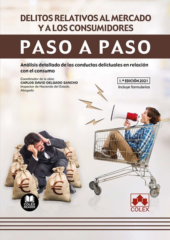 Delitos Relativos Al Mercado Y A Los Consumidores Paso A Paso