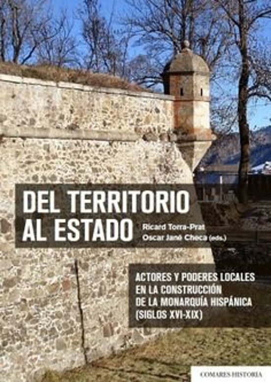 Del Territorio al Estado. Actores y Poderes Locales en la Construcción
