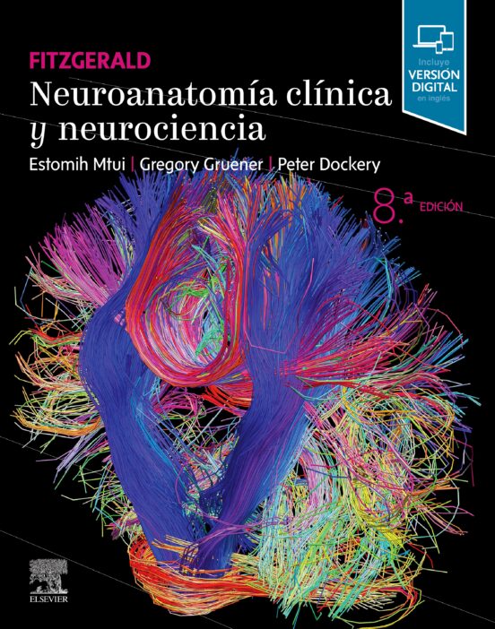 Fitzgerald. Neuroanatomía Clínica Y Neurociencia