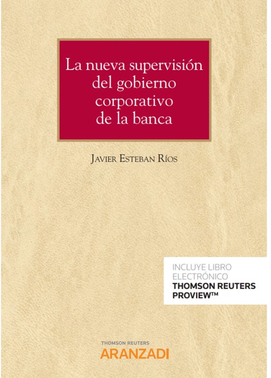 La Nueva Supervisión Del Gobierno Corporativo De La Banca