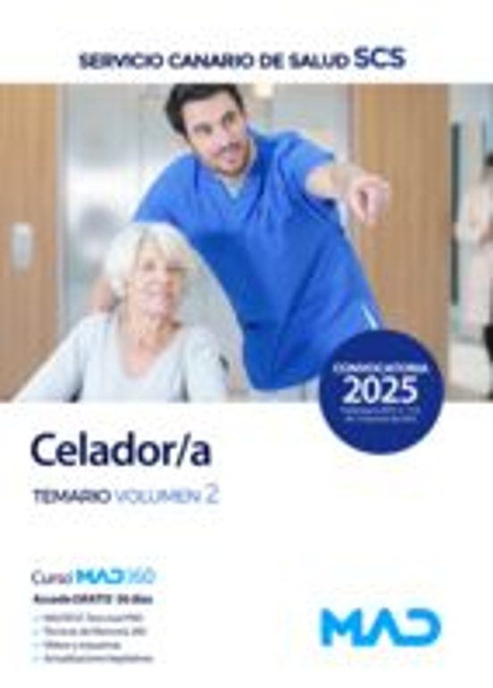Celador/a Del Servicio Canario De Salud . Temario Volumen 2