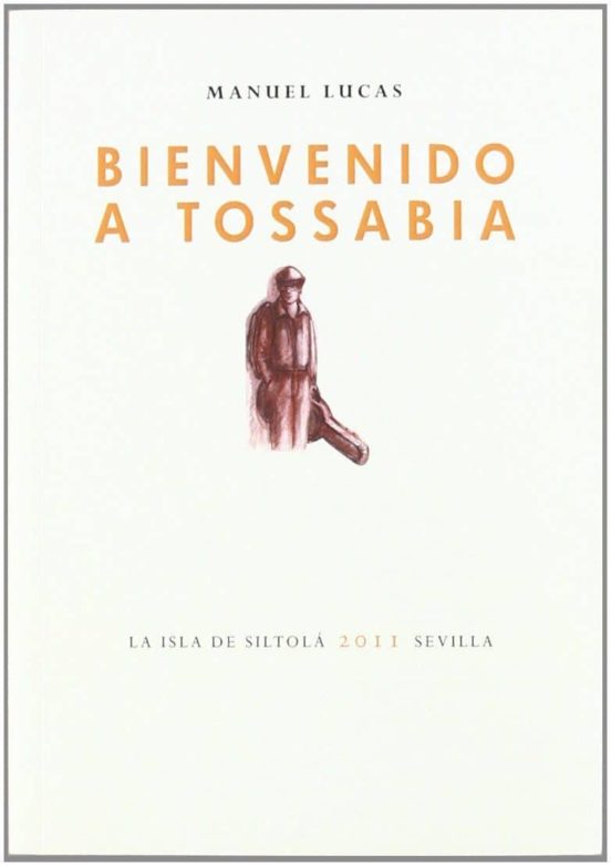 Bienvenido A Tossabia