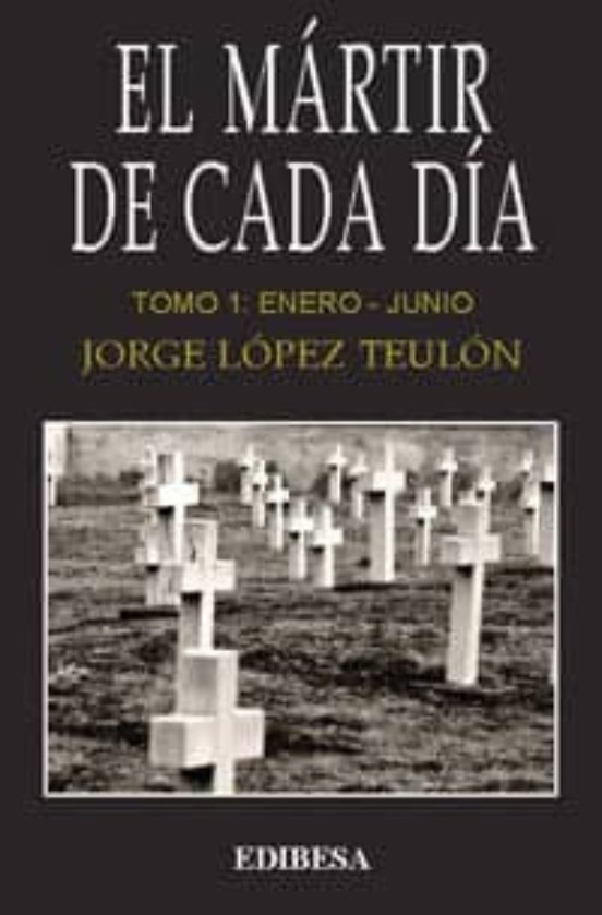 El Martir De Cada Dia