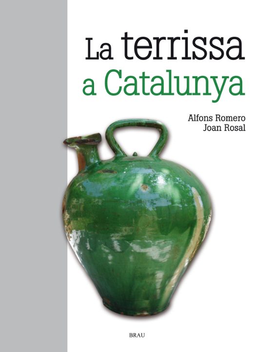 La Terrissa A Catalunya