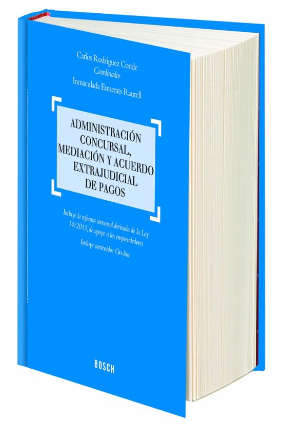 Administración Concursalmediacion Y Acuerddo Extrajudicial De Pa Gos