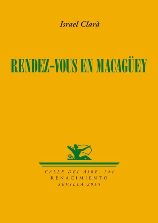 Rendez-vous En Macagüey