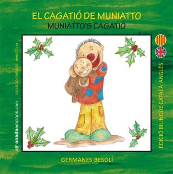El Cagatio De Muniatto = Muniatto S Cagatio