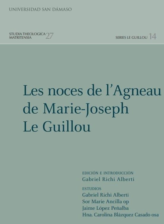 Les Noces De L Agneaude Marie-joseph Le Guillou