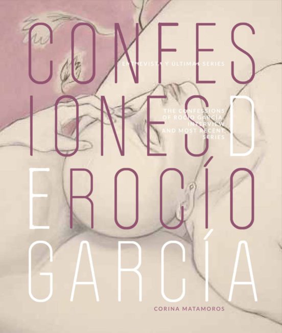 Confesiones De Rocio Garcia: Entrevista Y Ultimas Series