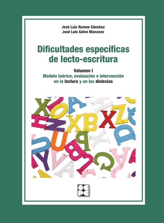 Dificultades Especificas De Lecto-escritura : Modelo Teorico E