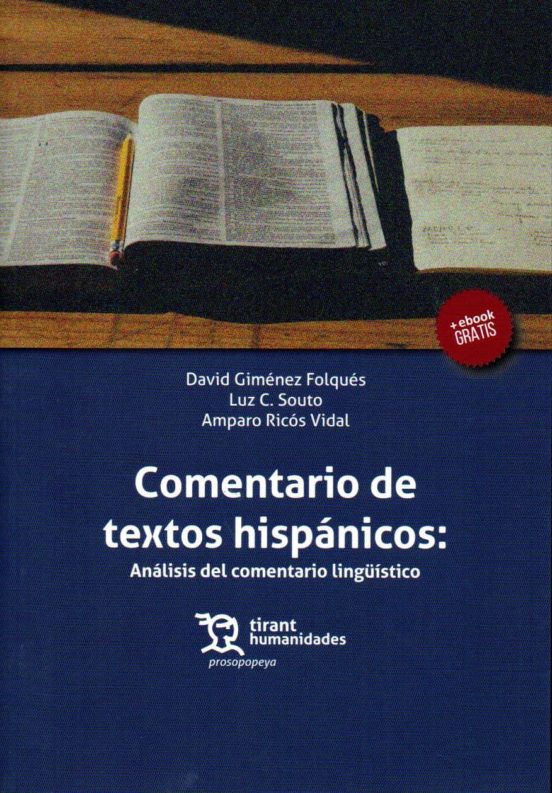 Comentario De Textos Hispánicos: Análisis Del Comentario Lingüístico