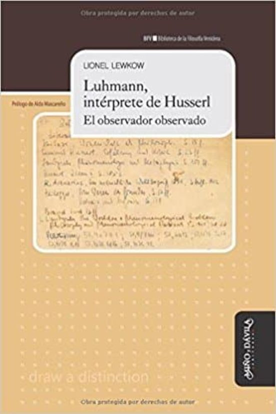 Luhmann Interprete De Husserl. El Observador Observado