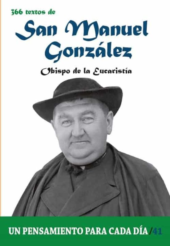 366 Textos De San Manuel González