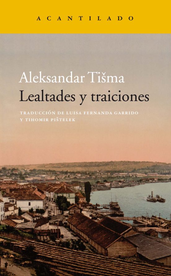 Lealtades Y Traiciones