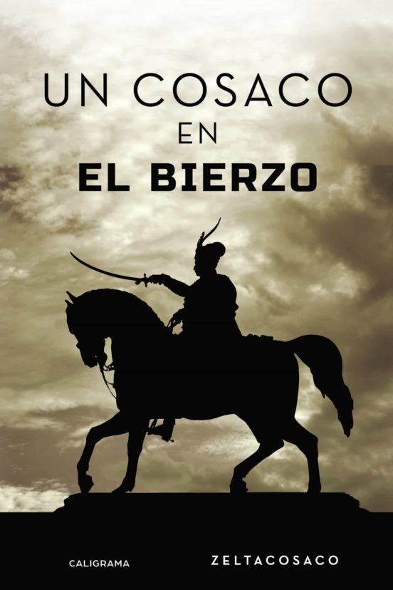 Un Cosaco En El Bierzo