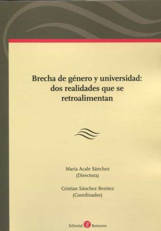 Brecha De Género Y Universidad: Dos Realidades Que Se Retroalimentan