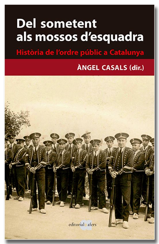 Del Sometent Als Mossos D'esquadra
