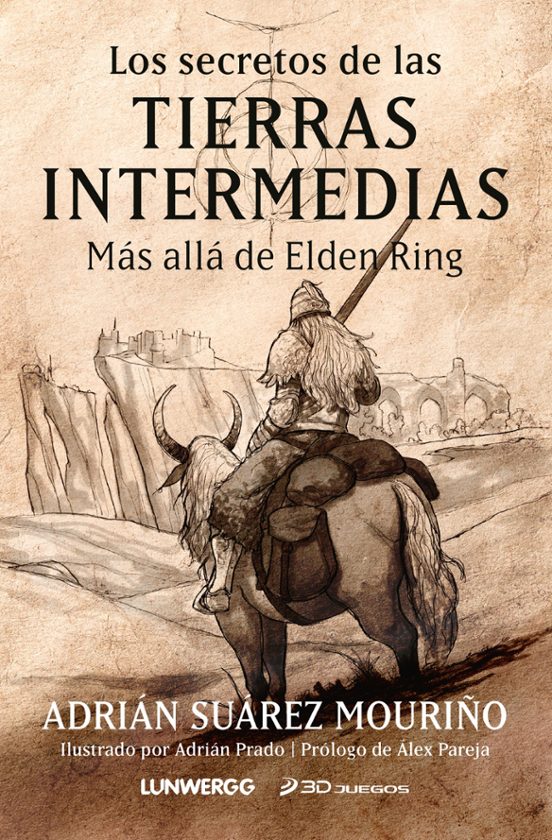 Los Secretos De Las Tierras Intermedias