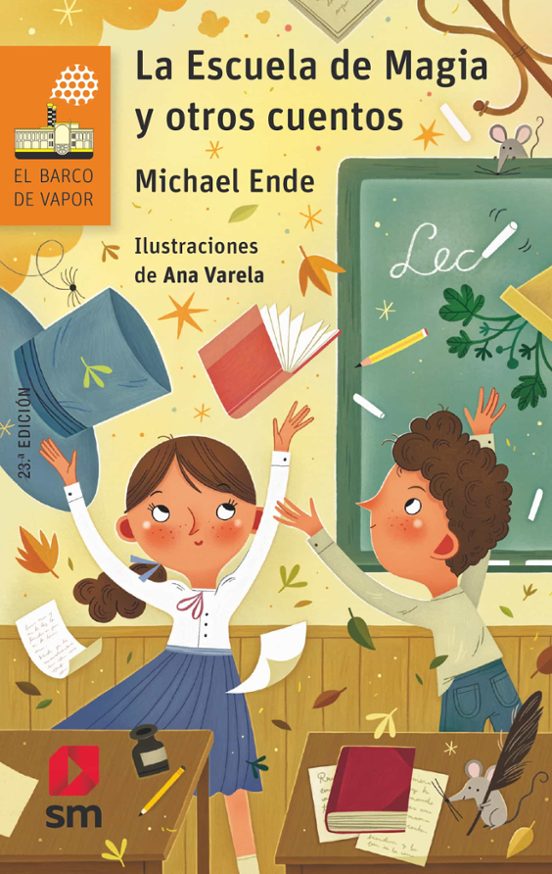La Escuela De Magia Y Otros Cuentos