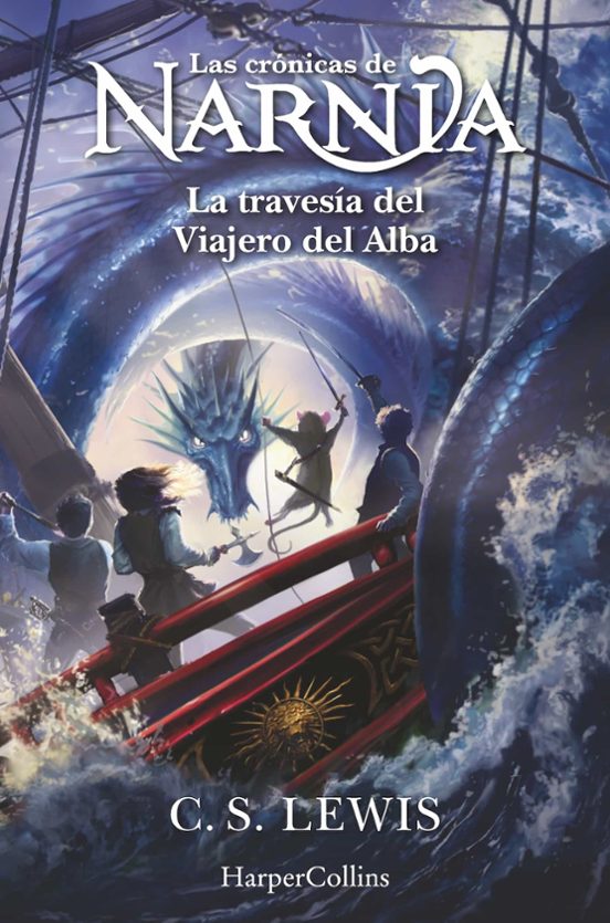 Las Crónicas De Narnia 5: La Travesía Del Viajero Del Alba