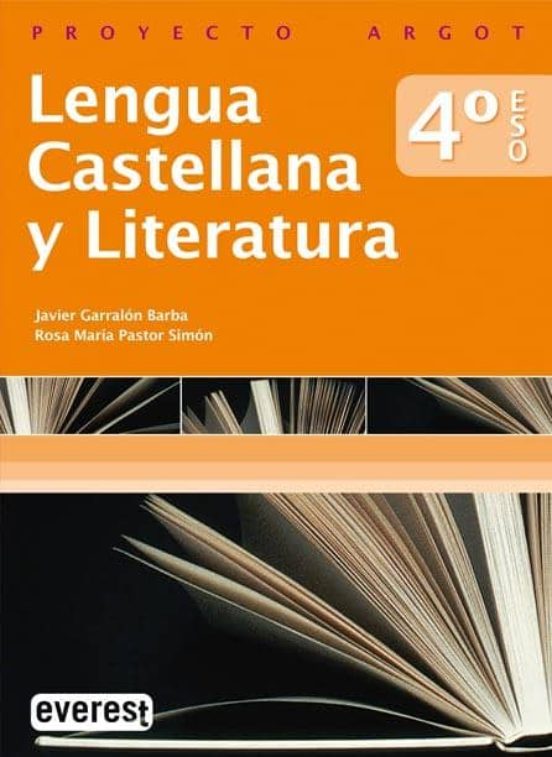 Lengua Castellana Y Literatura 4.º Eso. Proyecto Argot