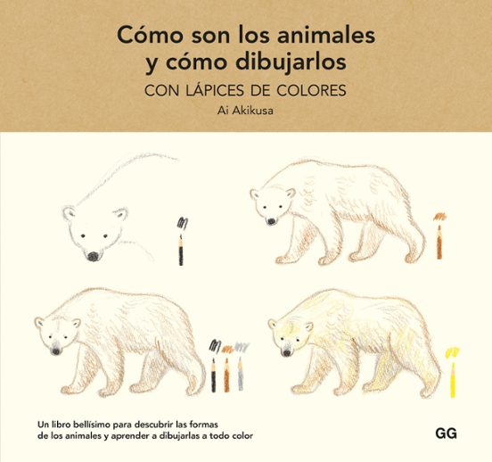 Cómo Son Los Animales Y Cómo Dibujarlos Con Lápices De Colores