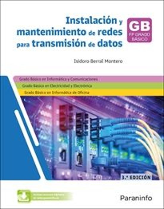 Instalación Y Mantenimiento De Redes Para Transmisión De Datos 3.ª Edición 2025