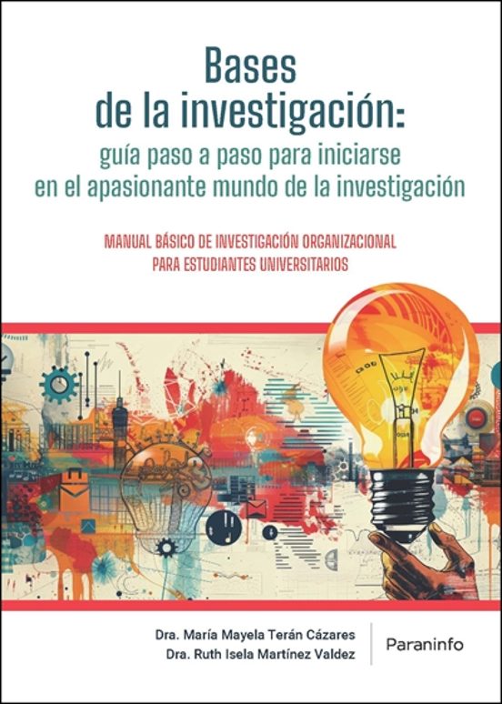 Bases de la Investigación: Guía Paso a Paso para Iniciarse en el Apasi