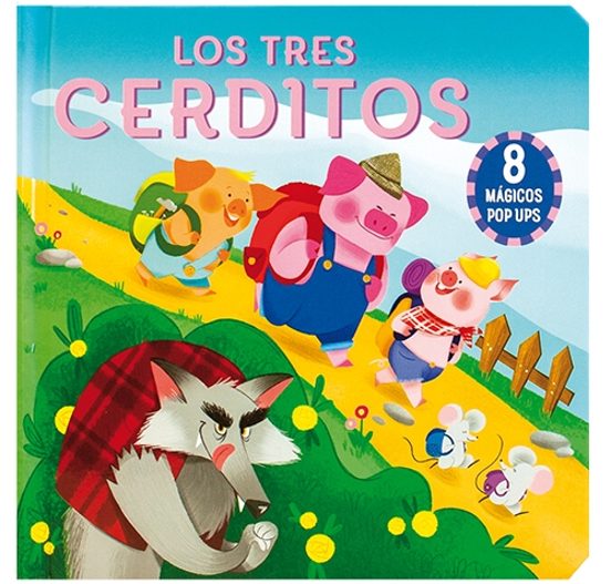 Magicos Pop Ups: Los Tres Cerditos