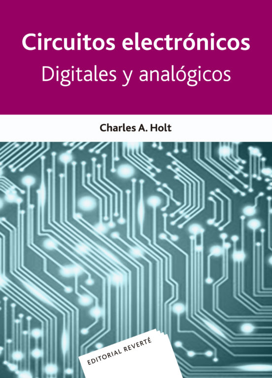 Circuitos Electrónicos Digitales Y Analógicos