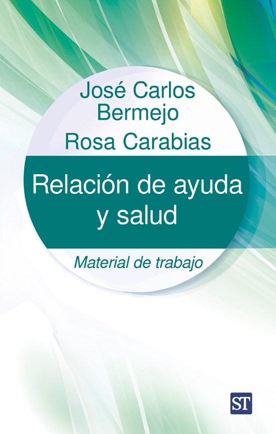 Relación De Ayuda Y Salud: Material De Trabajo