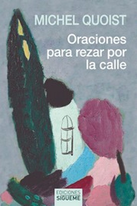 Oraciones para rezar por la calle