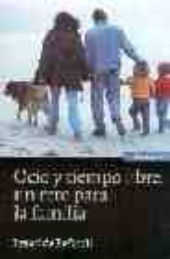 Ocio Y Tiempo Libre: Un Reto Para La Familia