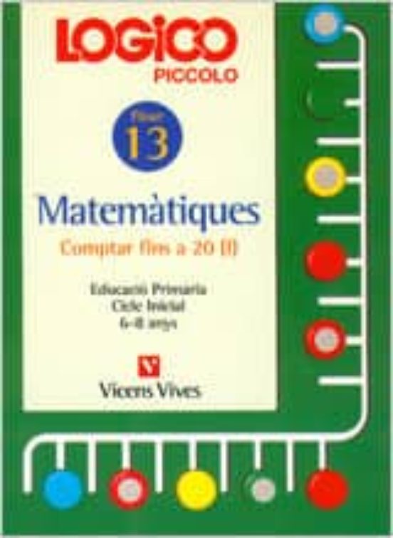 Logico Piccolo Matematiques Comptar Fins a 20 i Fitxer 13 Cicle i Nici