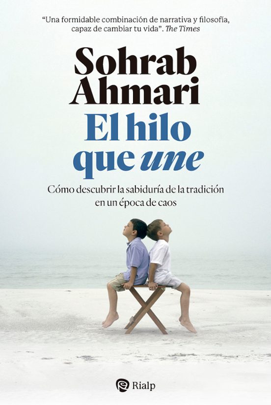 El Hilo Que Une: Como Descubrir la Sabiduria de la Tradicion en una Ep