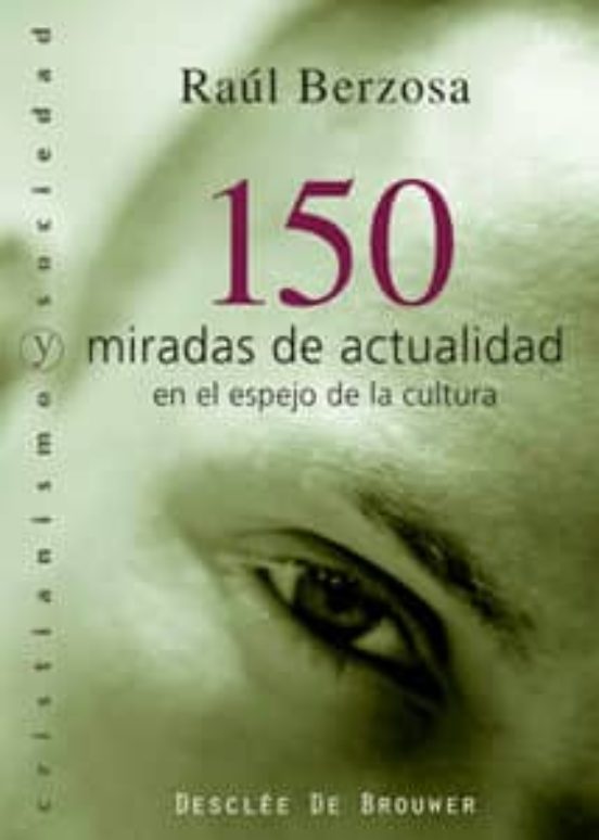 150 Miradas De Actualidad