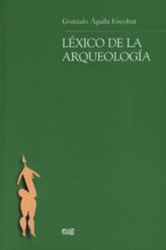Léxico De La Arqueología