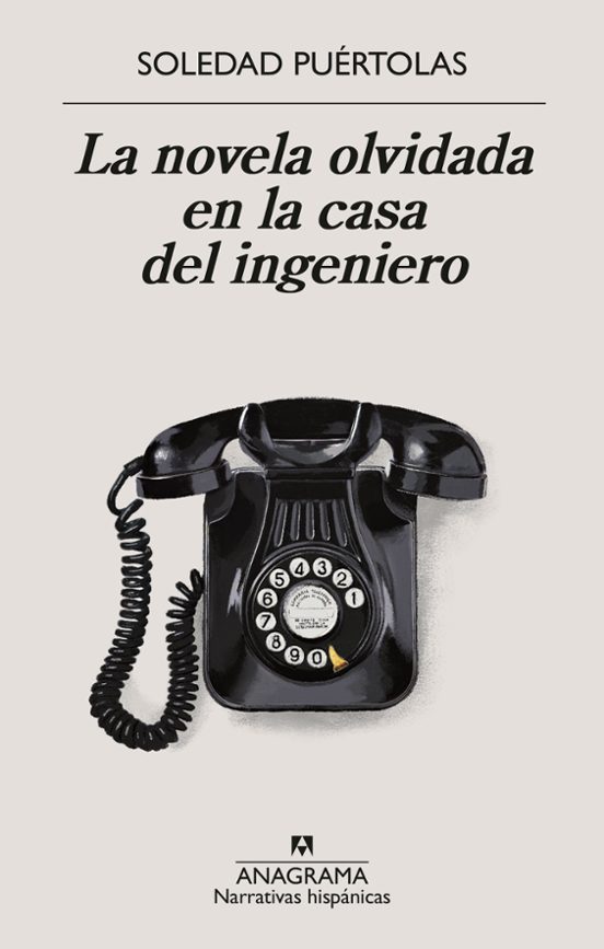 La Novela Olvidada En La Casa Del Ingeniero