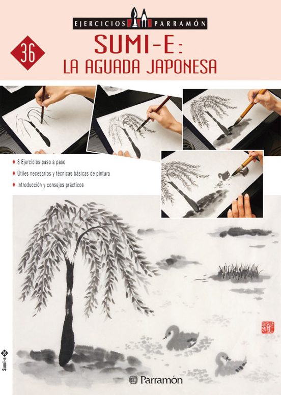 Sumi-e: La Aguada Japonesa: 8 Ejercicios Paso A Paso