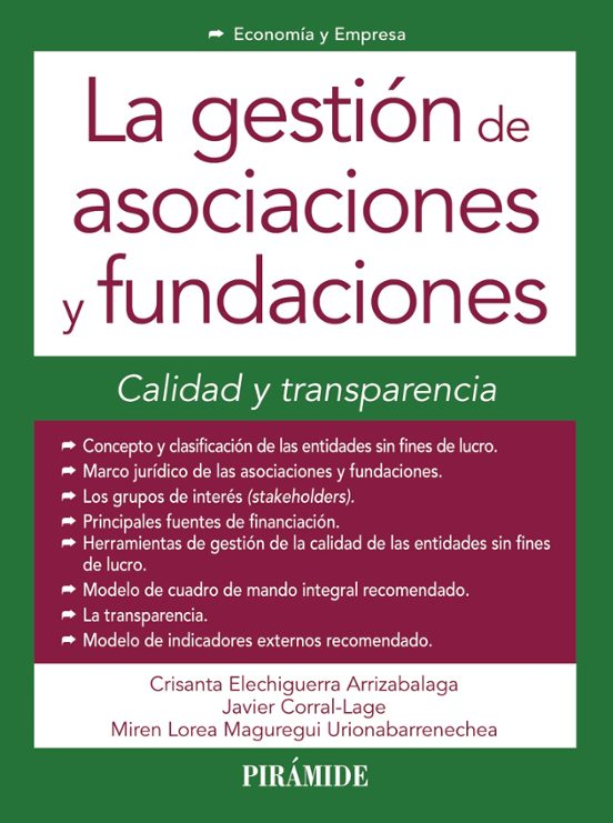 La Gestion De Asociaciones Y Fundaciones: Calidad Y Transparencia
