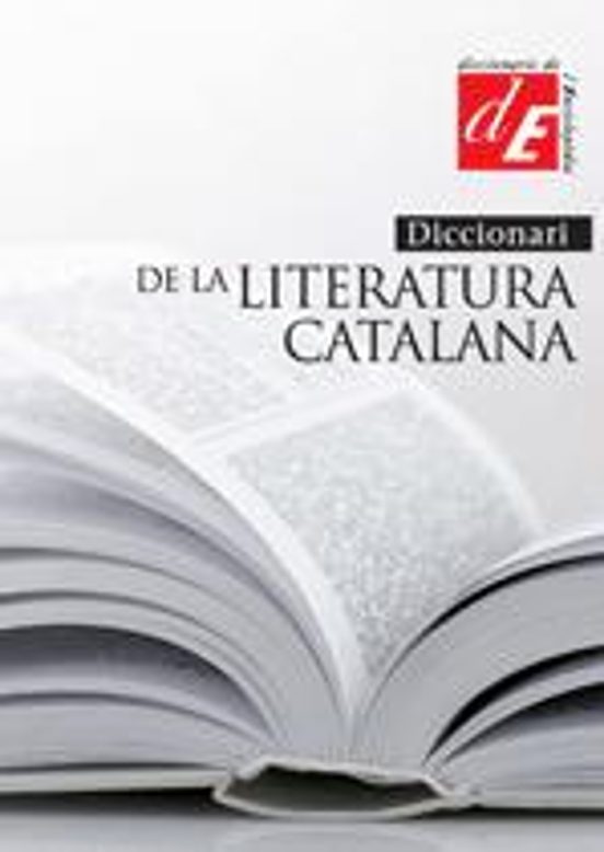 Diccionari De La Literatura Catalana