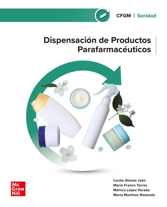 Dispensación De Productos Parafarmacéuticos. Grado Medio