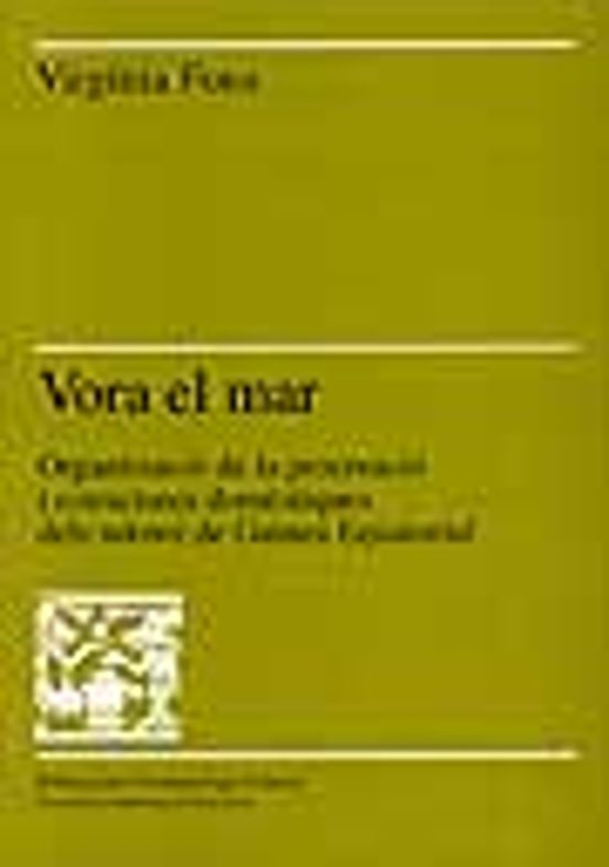 Vora El Mar: Organitzacio De La Procreacio I Estructures Domestiq Ues