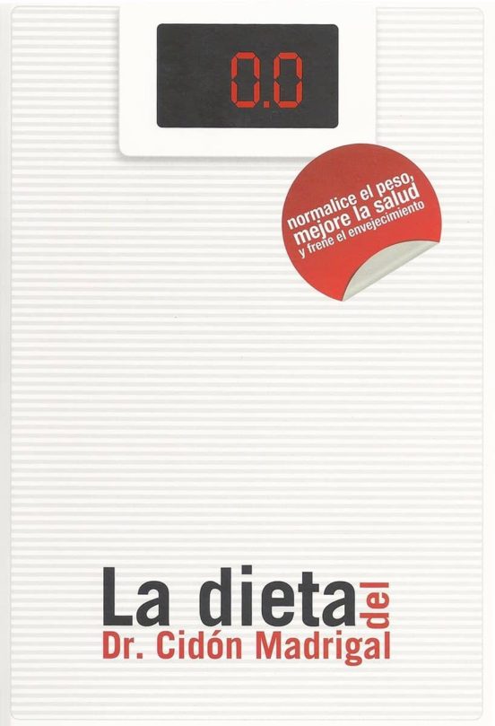 La Dieta Del Dr. Cidon Madrigal