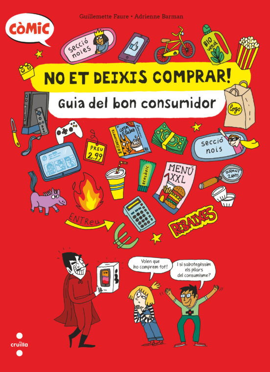 No Et Deixis Comprar! Guia Del Bon Consumidor