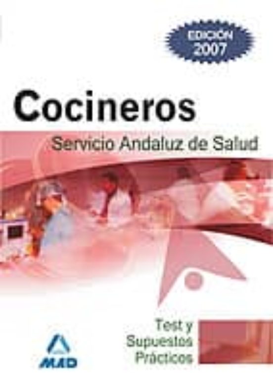 Cocineros Del Servicio Andaluz De Salud. Test Y Supuestos Prácticos