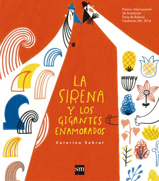 La Sirena Y Los Gigantes Enamorados