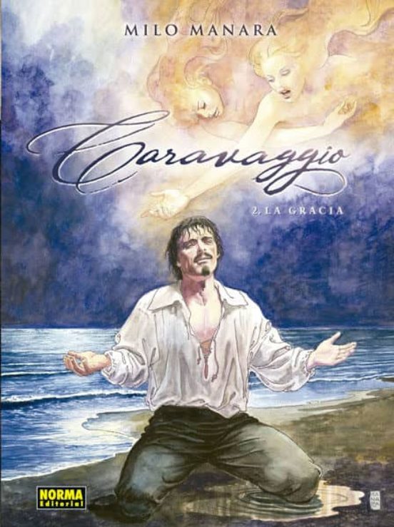 Caravaggio 2. La gracia