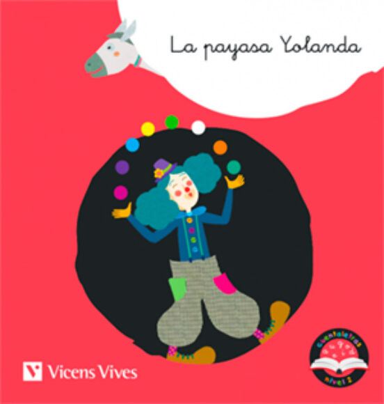 La payasa Yolanda Cuentaletras