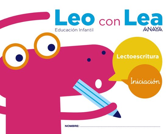 Leo con Lea Iniciación Edicacion Infantil 3 Años Mec